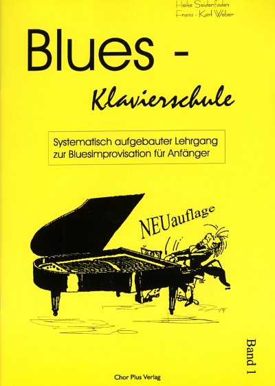 Seidenfaden, Heike / Weber, Franz-Karl: Blues-Klavierschule