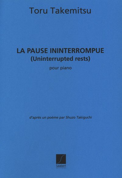 La Pause Ininterrompue, Klav (Part.)