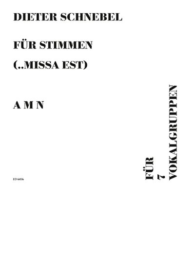 D. Schnebel: Fuer Stimmen (... missa est), Ch (Part.)