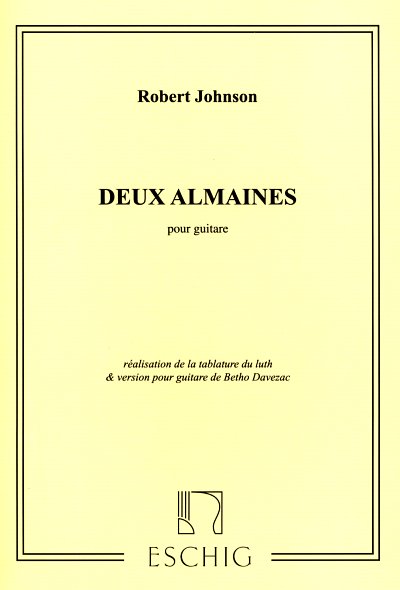 R. Johnson: 2 Almaines Guitare  (Part.)