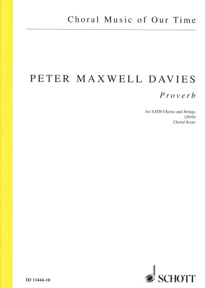 P. Maxwell Davies: Proverb Choral Music Of Our Time
