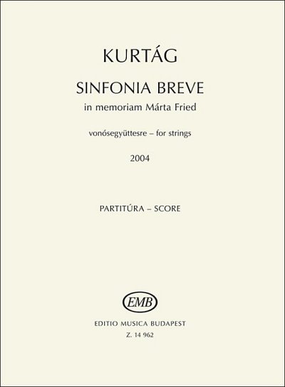 G. Kurtág: Sinfonia breve, Stro (Part.)