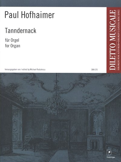 Hofhaimer Paul: Tanndernack (1880)