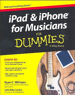 iPad and iPhone for Musicians for Dummies (en)  (+Playbd)