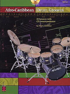 C. Silverman: Afro Caribbean Drum Grooves, Drst (+CD)