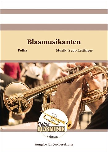 S. Leitinger: Blasmusikanten, Blech6Schl (Pa+St)