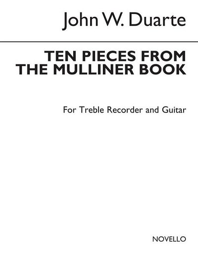 Ten Pieces From The Mulliner Book (Bu)