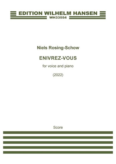 N. Rosing-Schow: Enivrez-Vous