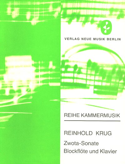 Krug Reinhold: Zwota Sonate