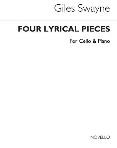 G. Swayne: Four Lyrical Pieces for Cello , VcKlav (KlavpaSt)