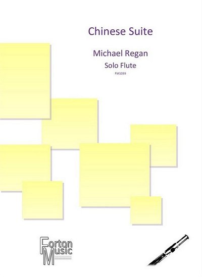 M. Regan: Chinese Suite, Fl