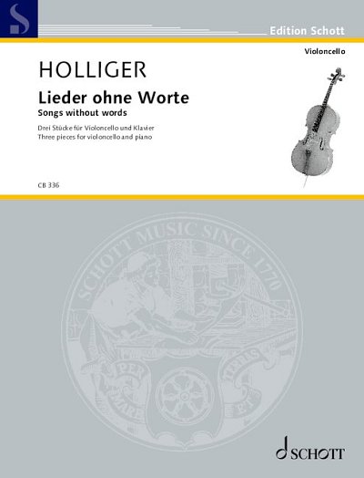 DL: H. Holliger: Lieder ohne Worte, VcKlav (Pa+St)