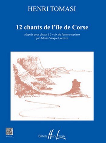 H. Tomasi: Chants de l'Ile de Corse (12), Ch3Klav