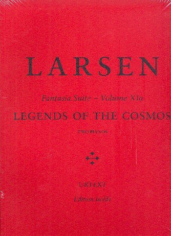 C. Larsen: Legends of the Cosmos for Piano an, KlavOrch (KA)