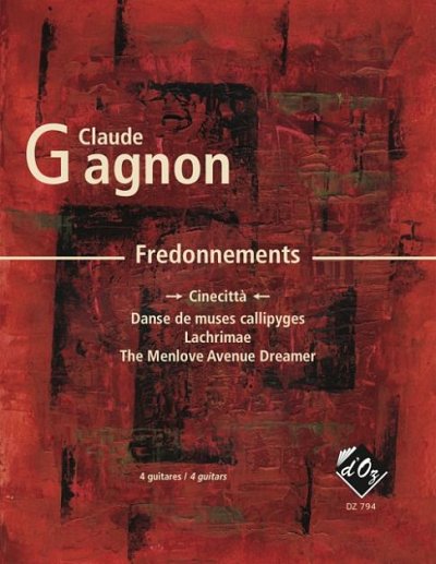 C. Gagnon: Fredonnements - Cinecitta, 4Git (Pa+St)