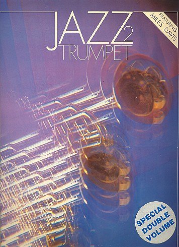 Brown John Robert: Jazz Trumpet 2 - Miles Davis