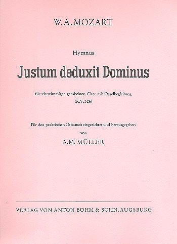 W.A. Mozart: Justum deduxit Dominus  KV 326, GchOrg (Part.)