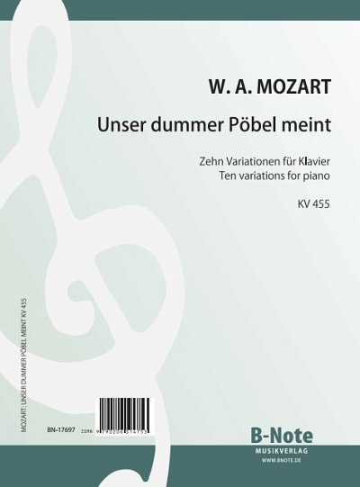 W.A. Mozart: Variationen über _Unser dummer Pöbel mein, Klav