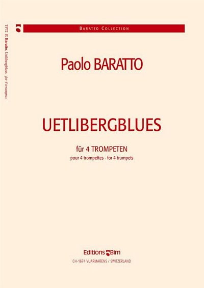 P. Baratto: Uetlibergblues, 4Trp (Pa+St)