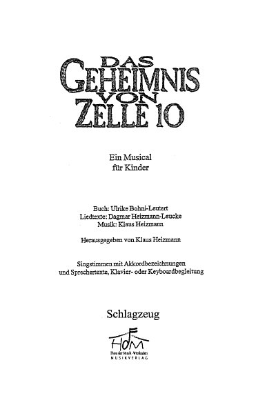 AQ: K. Heizmann: Das Geheimnis von Zelle 10 (Bass/S (B-Ware)