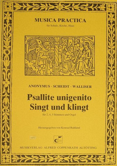 S. Scheidt: Psallite unigenito, GchOrg (Part.)