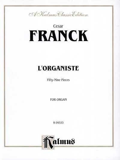 C. Franck: L'Organiste 59 Pieces