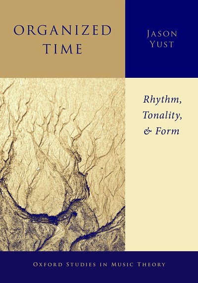 Organized Time Rhythm, Tonality, and Form (Bu)