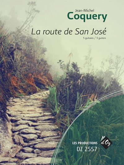 J. Coquery: La route de San José (Pa+St)