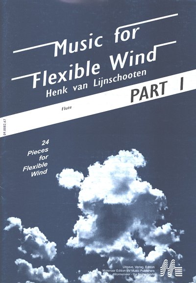 H. van Lijnschooten: Music For Flexible Wind 1, 3Fl (SpPart)