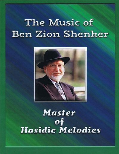 The Music of Ben Zion Shenker  Buch