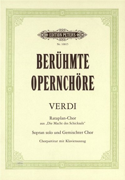 G. Verdi: Berühmte Opernchöre: Rataplan-Chor