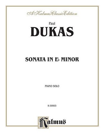 P. Dukas: Sonata in E-Flat Minor, Klav