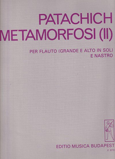 I. Patachich: Metamorfosi (II), FlTonb (Part.)