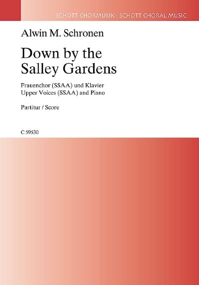 A.M. Schronen: Down by the Salley Gardens