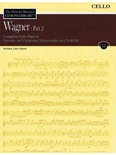 R. Wagner: Wagner: Part 2 - Volume 12, Vc (CD-ROM)