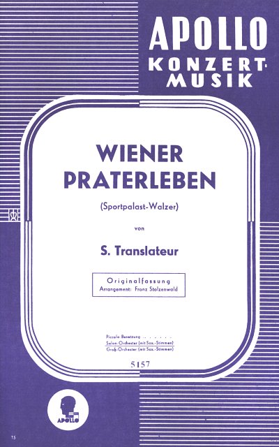 Translateur S.: Wiener Praterleben Op 12
