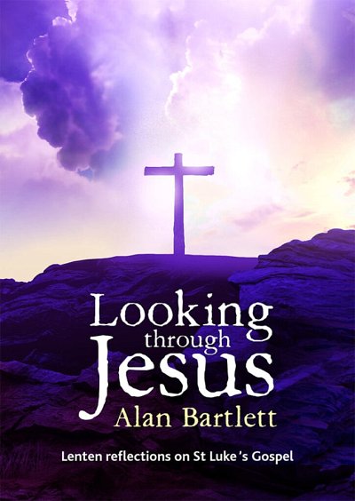 Looking Through Jesus (Bu)