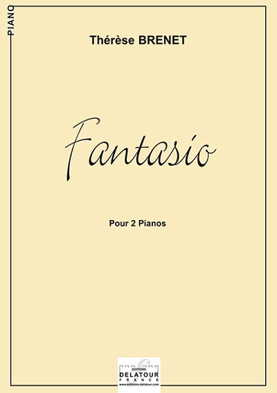 BRENET Thérèse: Fantasio für 2 Klaviere