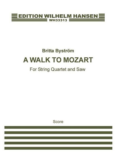 B. Byström: A Walk To Mozart (Part.)