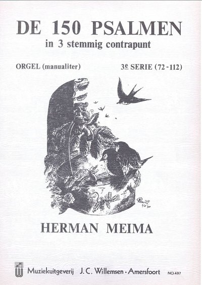 H. Meima: 150 Psalmen In 3-Stemmige Contrapunt 3 (72-11, Org