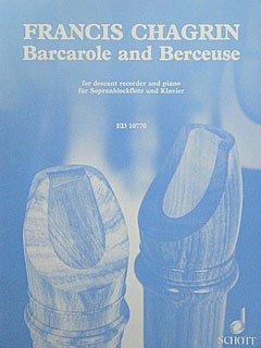 F. Chagrin: Barcarole and Berceuse