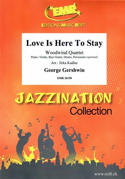 G. Gershwin: Love Is Here To Stay, 4Hbl