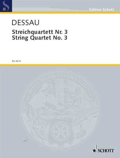 P. Dessau: Streichquartett Nr. 3 , 2VlVaVc (Pa+St)
