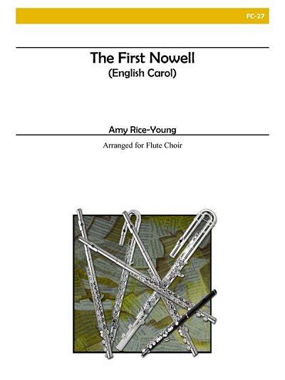 The First Nowell, FlEns (Pa+St)