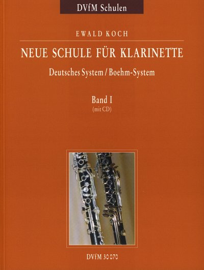 E. Koch: Neue Schule für Klarinette 1, Klar (+CD)