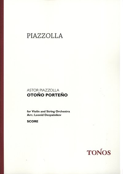A. Piazzolla: Otono Porteno (Part.)