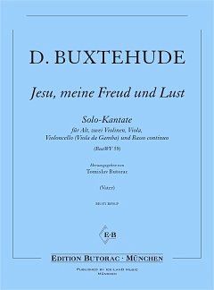 D. Buxtehude: Jesu Meine Freud Und Lust Buxwv 59