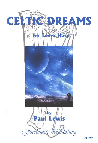 P. Lewis: Celtic Dreams, KelHarf