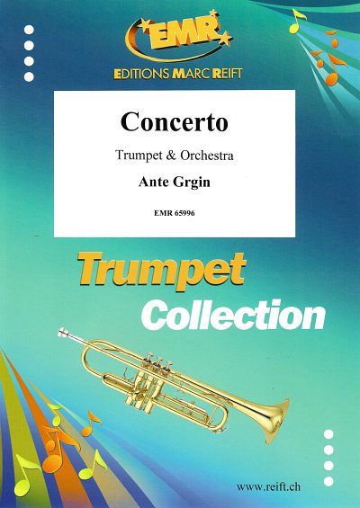 A. Grgin: Concerto, TrpOrch