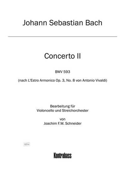 J.S. Bach: Concerto für Violoncello, Streicher, VcStrBc (KB)